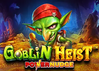 Goblin Heist Powernudge ufa356